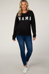 Black Screen Print Mama Maternity Pullover Sweatshirt