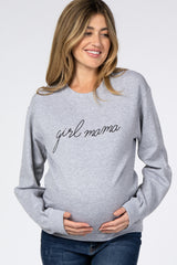 Heather Grey "Girl Mama" Fleece Maternity Sweatshirt