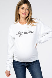 White"Boy Mama" Fleece Maternity Sweatshirt